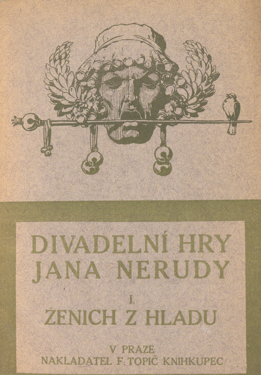 Ženich z hladu :veselohra o jednom jednání