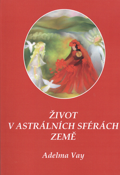 Život v astrálních sférách Země