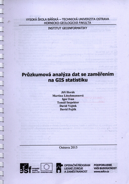 Průzkumová analýza dat se zaměřením na GIS statistiku