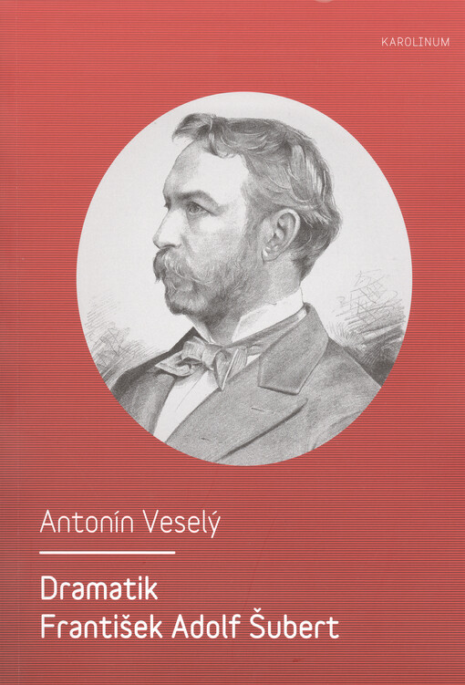 Dramatik František Adolf Šubert