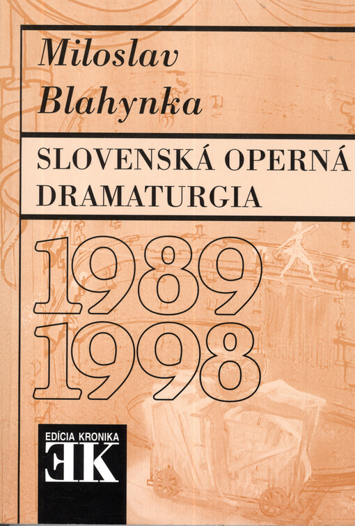 Slovenská operná dramaturgia : 1989-1998.