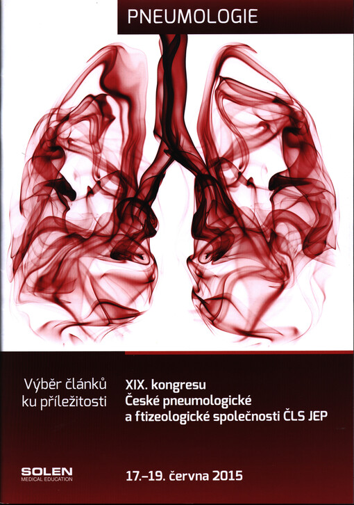 Pneumologie: výběr článků ku příležitosti XIX. kongresu České pneumologické a ftizeologické společnosti ČLS JEP 17.-19. června 2015