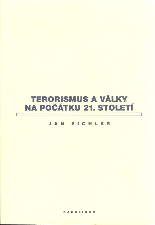 Terorismus a války na počátku 21. století