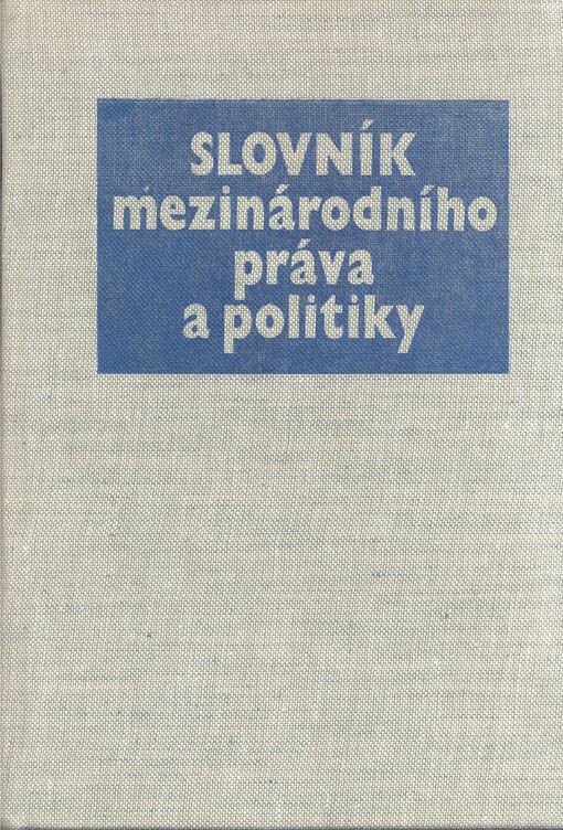 Slovník mezinárodního práva a politiky