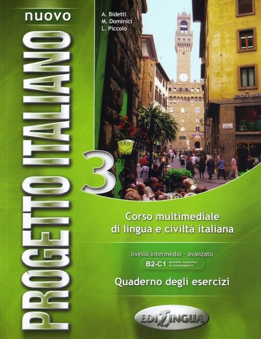 Nuovo progetto italiano 3 :corso multimediale di lingua e civilta italiana.Quaderno degli esercizi