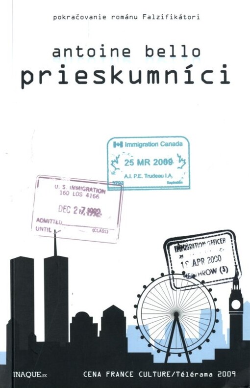 Inaque.sk Prieskumníci - Antoine Bello