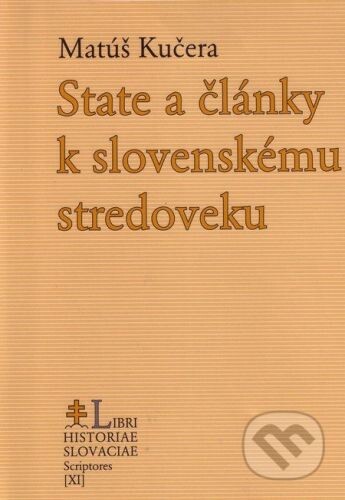 State a články k slovenskému stredoveku