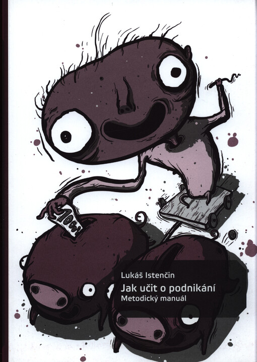 Jak učit o podnikání :metodický manuál