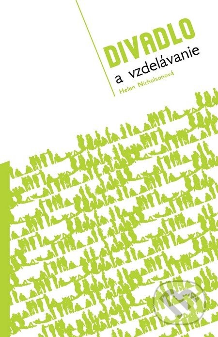 Divadelný ústav Divadlo a vzdelanie - Helen Nicholsonová