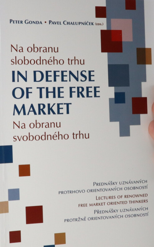 In defense of the free market =Na obranu slobodného trhu = Na obranu svobodného trhu