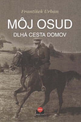Magnet Press Môj osud - František Urban