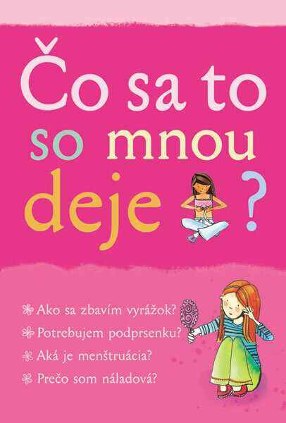 Čo sa to so mnou deje? - dievča