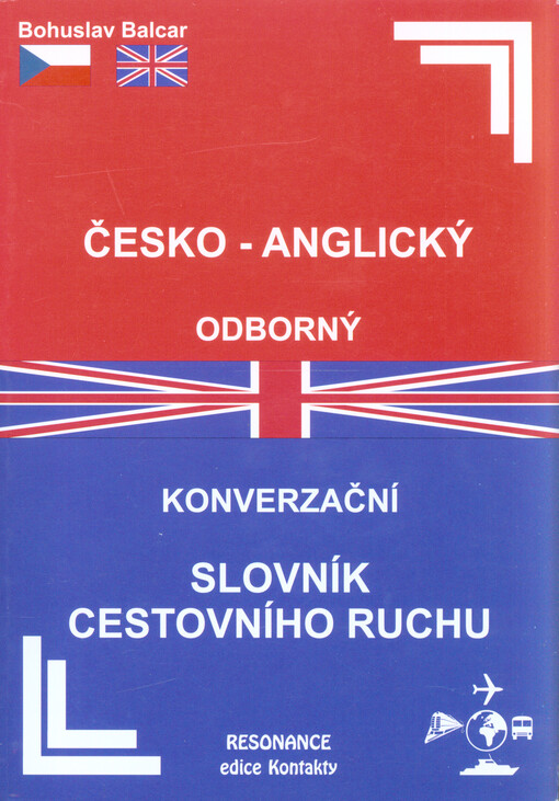 Česko-anglický odborný konverzační slovník cestovního ruchu