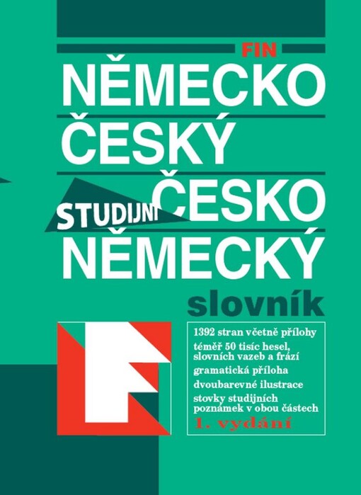 Německo-český, česko-německý studijní slovník: Marie Steigerová