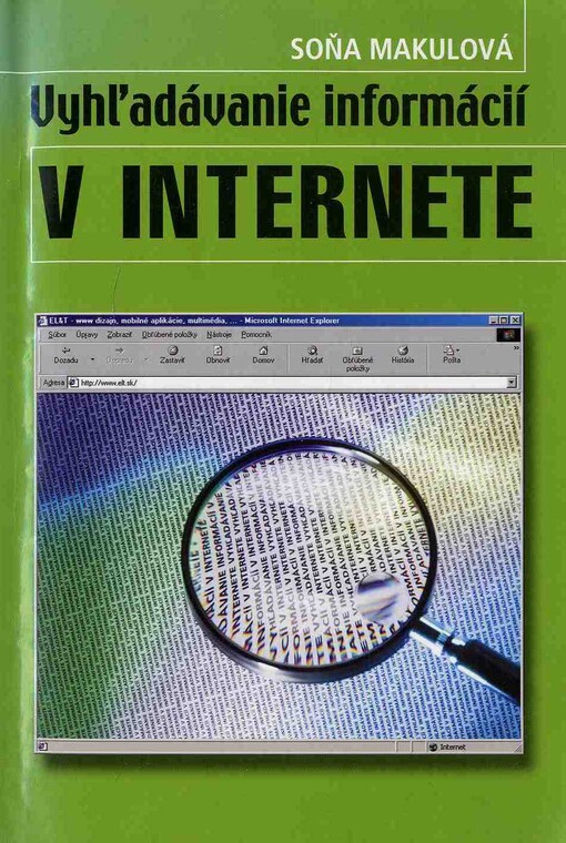 Vyhl'adávanie informácií v internete : problémy, východiská, postupy