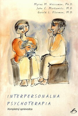 Vydavateľstvo F Interpersonálna psychoterapia - Myrna. M. Weissman, John C. Markowitz, Gerald L. Klerman