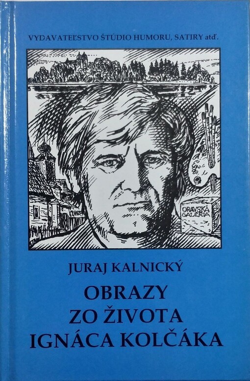 Obrazy zo života Ignáca Kolčáka