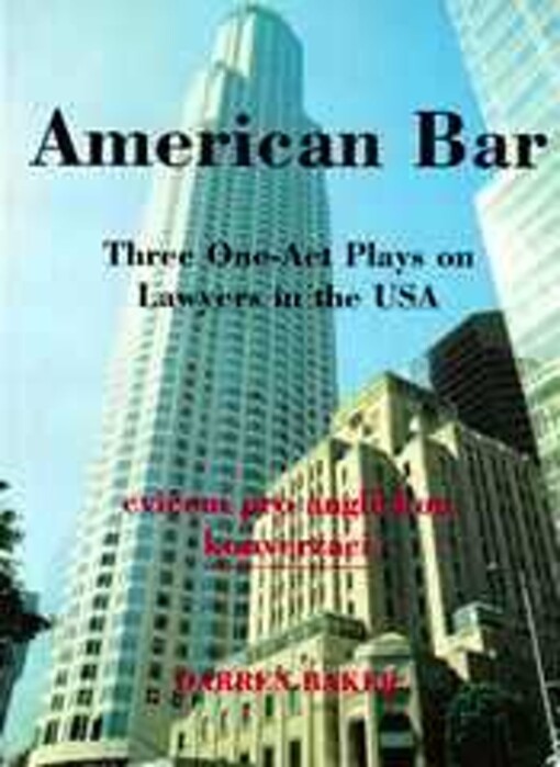 American Bar : three one-act plays on lawyers in the USA : cvičení pro anglickou konverzaci