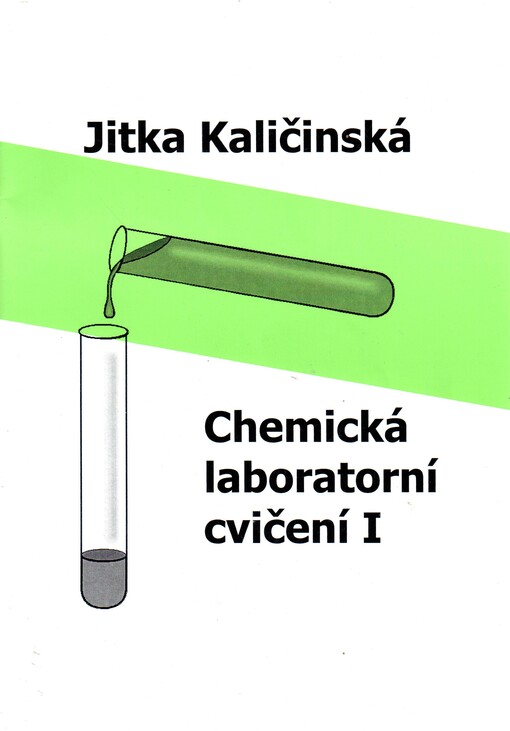 Chemická laboratorní cvičení I: studijní text pro SPŠCH