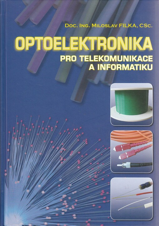Optoelektronika pro telekomunikace a informatiku