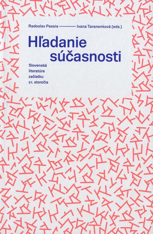 Hľadanie súčasnosti