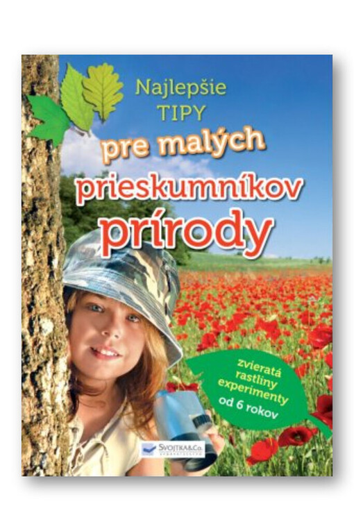Najlepšie tipy pre malých prieskumníkov prírody