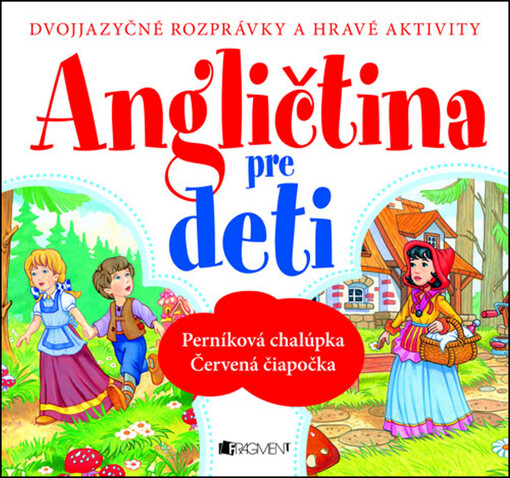 Angličtina pre deti - dvojjazyčné rozprávky