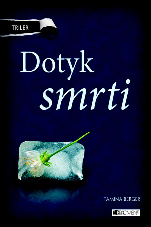 Triler: Dotyk smrti