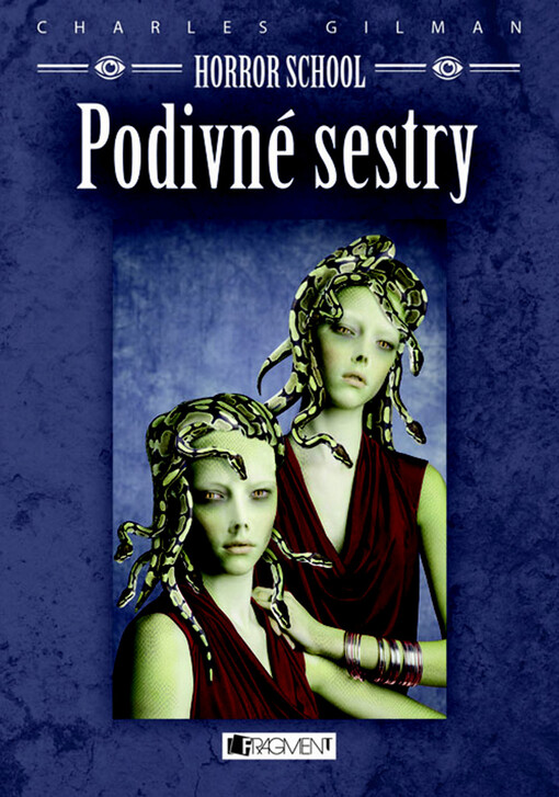 Horror School 2 – Podivné sestry