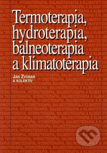 Termoterapia, hydroterapia, balneoterapia a klimatoterapia
