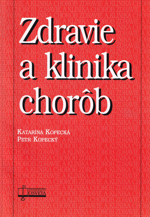 Zdravie a klinika chorôb