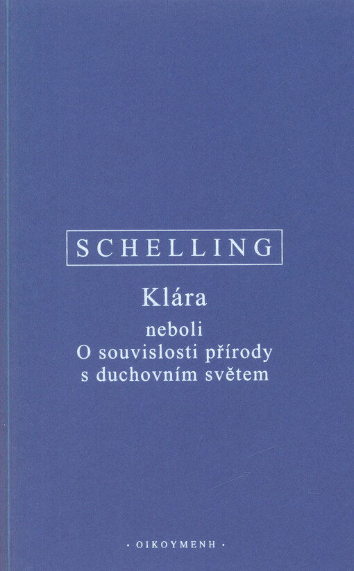 Klára, neboli, O souvislosti přírody s duchovním světem