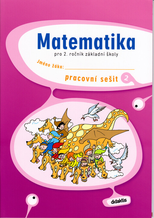 Matematika : pro 2. ročník základní školy