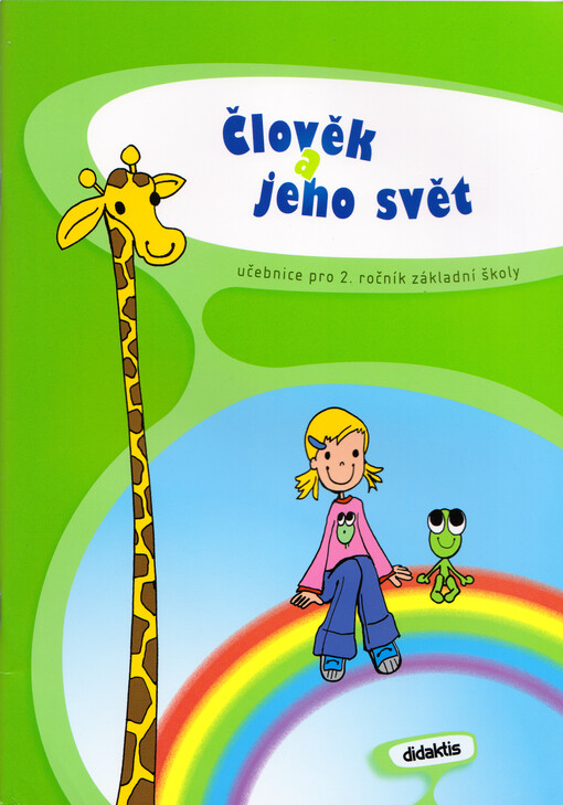 Člověk a jeho svět : učebnice pro 2. ročník základní školy, učebnice