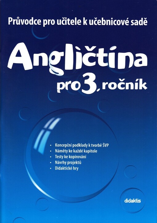 Angličtina pro 3. ročník základní školy, průvodce pro učitele