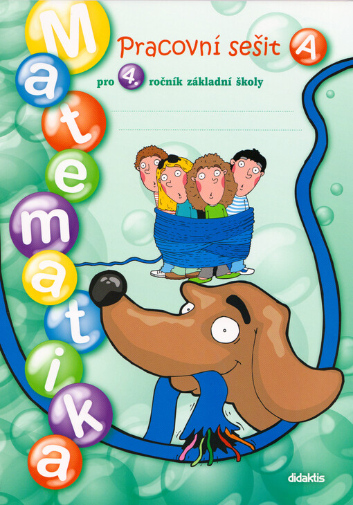 Matematika pro 4. ročník základní školy, pracovní sešit