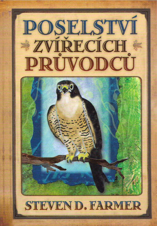 Poselství zvířecích průvodců