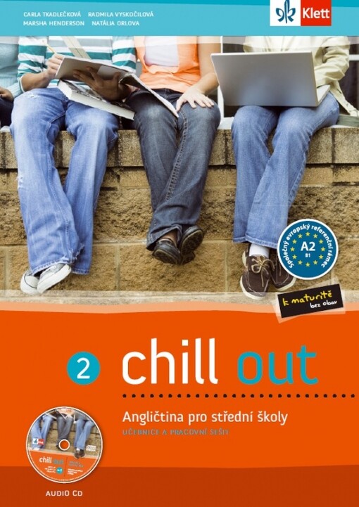 Chill out :angličtina pre stredné odborné školy : učebnica a pracovný zošit, 2. díl