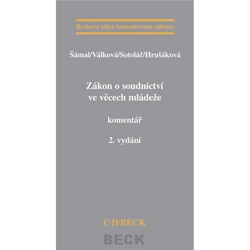 Zákon o soudnictví ve věcech mládeže: komentář