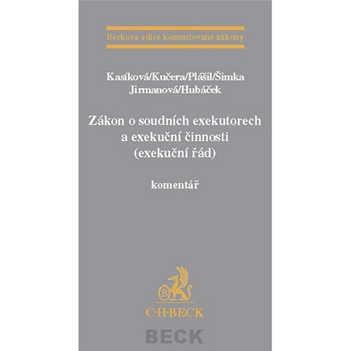 Zákon o soudních exekutorech a exekuční činnosti (exekuční řád): komentář