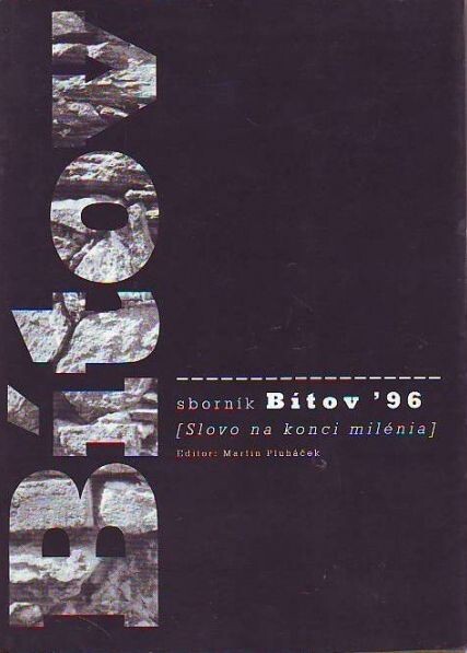 Bítov '96 : slovo na konci milénia : sborník