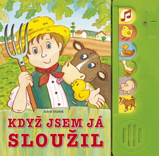 Když jsem já sloužil, Vyd. 1.