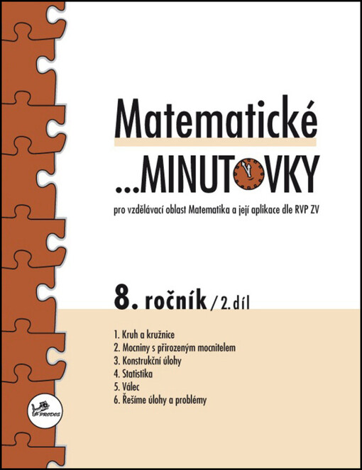 Matematické-- minutovky :pro vzdělávací oblast Matematika a její aplikace dle RVP ZV : 8. ročník, 2. díl