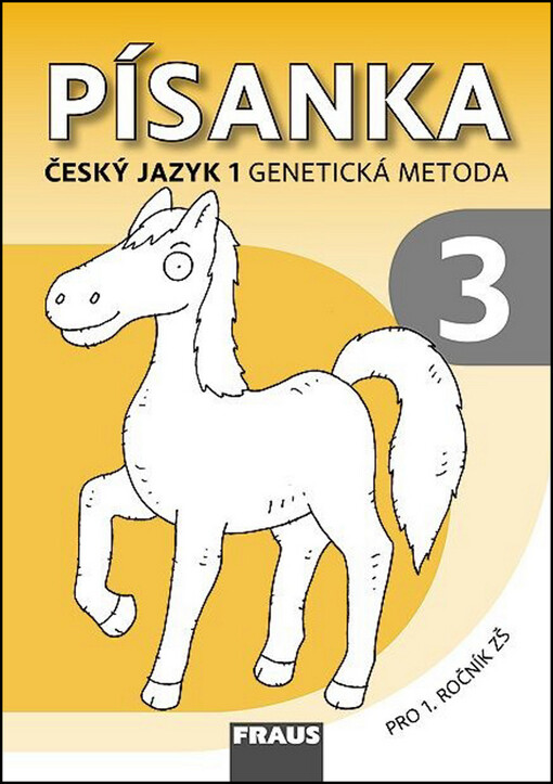 Písanka :český jazyk 1 - genetická metoda : pro 1. ročník ZŠ