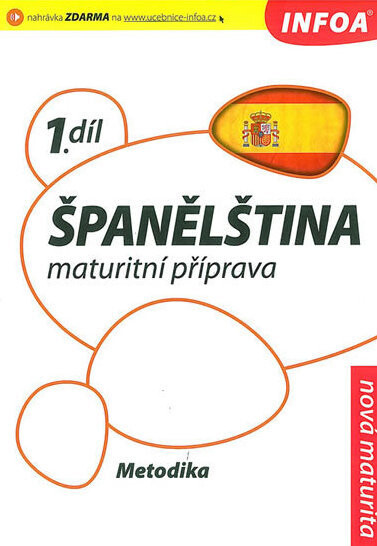 Španělština : maturitní příprava, metodika