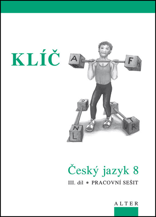 Český jazyk 8.III. díl,Pracovní sešit - klíč