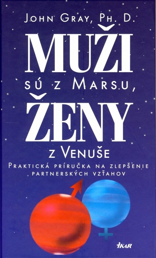 E-kniha: Muži sú z Marsu, ženy z Venuše - Praktická príručka na zlepšenie partnerských vzťahov