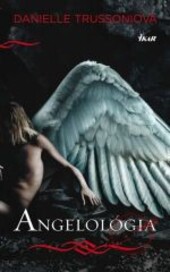 Angelológia (Angelológia 1)