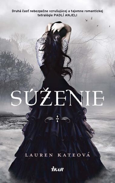 Súženie (Padlí anjeli 2)