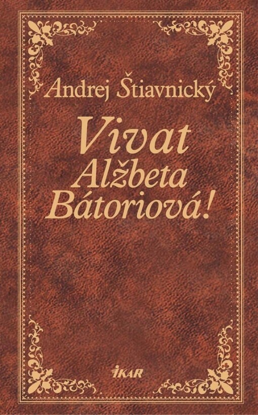 Vivat, Alžbeta Bátoriová